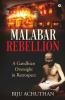 Malabar Rebellion : A Gandhian Oversight In Retrospect