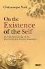 On the Existence of the Self : And the Dismantling of the Physical Causal Closure Argument