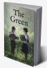 THE GREEN