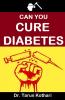 Can You Cure Diabetes