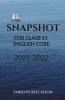 Snapshot For Class 11 - English Core