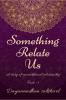 Something Relate Us : A story of unconditional relationship