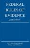 Federal Rules of Evidence; 2018 Edition