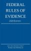 Federal Rules of Evidence; 2020 Edition
