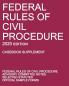 Federal Rules of Civil Procedure; 2020 Edition (Casebook Supplement): With Advisory Committee Notes Selected Statutes and Official Forms