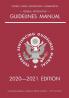 Federal Sentencing Guidelines Manual; 2020-2021 Edition: With inside-cover quick-reference sentencing table
