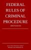 Federal Rules of Criminal Procedure; 2023 Edition