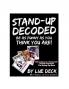 Stand-Up Decoded: Sneak a Peek Inside a Lifetime of Stand-up Secrets