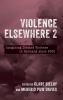Violence Elsewhere 2