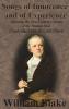 Songs of Innocence and of Experience: Shewing the Two Contrary States of the Human Soul (Unabridged with all Color Plates)