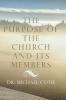 The Purpose of the Church and Its Members