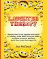 Laughter Therapy: Discover How To Use Laughter And Humor For Healing Stress Relief Improved Health Increased Emotional Wellbeing And A More Joyful ... & Strategies for Eliminating Fear Stress)