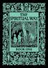 The Spiritual Way