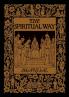 The Spiritual Way Manual
