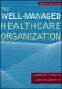 The Well-Managed Healthcare Organization Ninth Edition