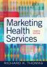 Marketing Health Services Fourth Edition
