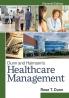 Dunn and Haimann's Healthcare Management Eleventh Edition