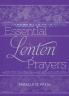 Essential Lenten Prayers