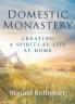 Domestic Monastery