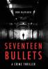 Seventeen Bullets
