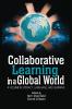 Collaborative Learning in a Global World