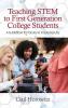 Teaching Stem to First Generation College Students