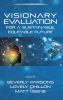 Visionary Evaluation for a Sustainable Equitable Future