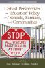 Critical Perspectives on Education Policy and Schools Families and Communities