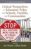 Critical Perspectives on Education Policy and Schools Families and Communities (hc)