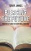 Piercing The Future