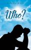 Who?
