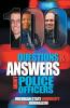 100 Questions and Answers About Police Officers Sheriff's Deputies Public Safety Officers and Tribal Police