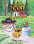 The Adventures of Clay: The Hidden Treasure