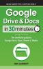 Google Drive & Docs In 30 Minutes