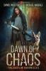 Dawn of Chaos: Age Of Madness - A Kurtherian Gambit Series: 1 (The Caitlin Chronicles)