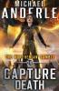 Capture Death: 20 (Kurtherian Gambit)