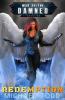 Redemption: A Supernatural Action Adventure Opera: 8 (War of the Damned)