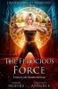 The Ferocious Force: 8 (Unstoppable LIV Beaufont)