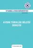 Aydin Türklük Bİlgİsİ Dergİsİ: 2018 (Yıl 4 Sayı 6 Bahar -)