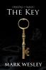 The Key: Book One: 1 (Origins of Magic)