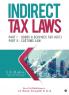 Indirect Tax Laws : Part I : Goods And Services Tax (Gst) Part Ii : Customs Law