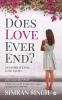 Does Love Ever End? : An Inspirational Love Story