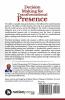 Decision Making For Transformational Presence: Guide To Making Decisions That Work