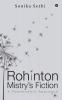 Rohinton Mistry’S Fiction : A Postmodern Approach