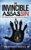 The Invincible Assassin : He Chose 5 Lives but Vowed to Spare 1