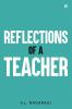 Reflections of a Teacher