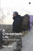 A Crackerjack Life: Stories You’Ll Never Forget