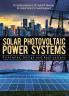 Solar Photovoltaic Power Systems : PrinciplesDesign And Applications