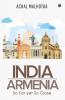 India - Armenia: So Far yet So Close