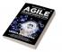 Essentials of Agile Transformation : Practical Insights on Agile for the New Age Organisation